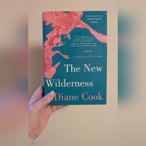 The New Wilderness book by Diane Cook